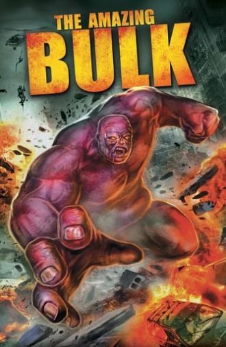 The Amazing Bulk (2012)