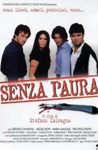 Senza Paura (2000)
