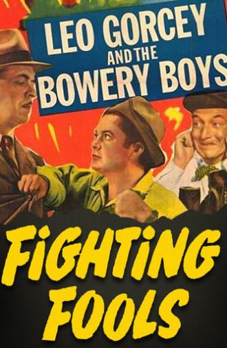 Fighting Fools (1949)