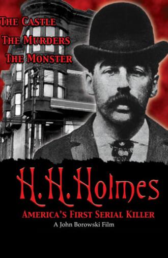 H.H. Holmes: America's First Serial Killer (2004)