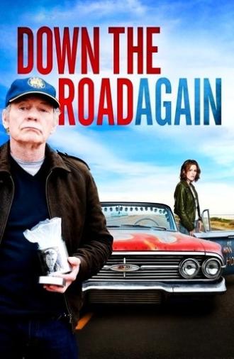 Down the Road Again (2011)