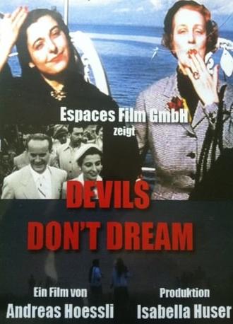 Devils Don't Dream! (1997)