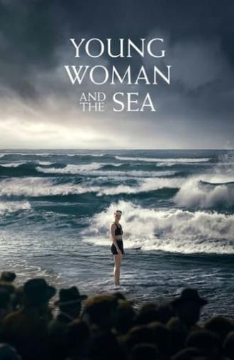 Young Woman and the Sea (2024)