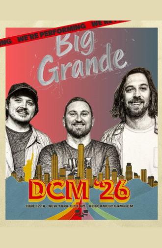 Big Grande: DCM '26 (2026)