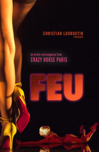 Feu: Crazy Horse Paris (2012)