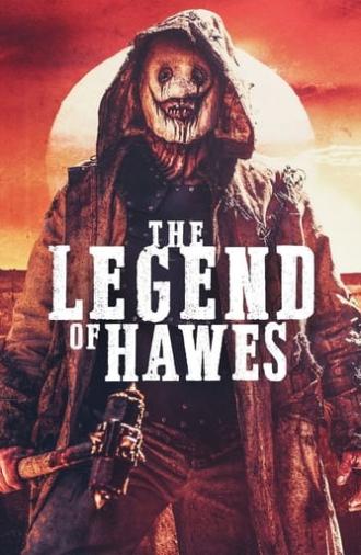 The Legend of Hawes (2022)