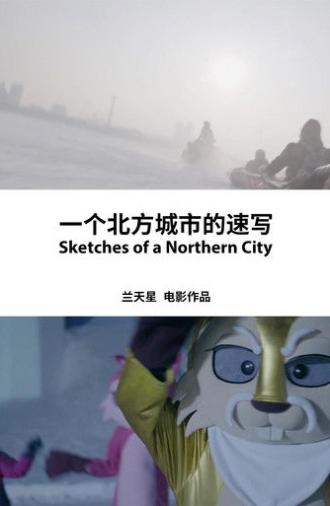 Sketches of a Northern City (2018)