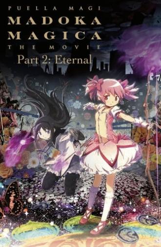 Puella Magi Madoka Magica the Movie Part II: Eternal (2012)