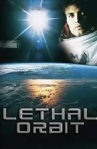 Lethal Orbit (1996)