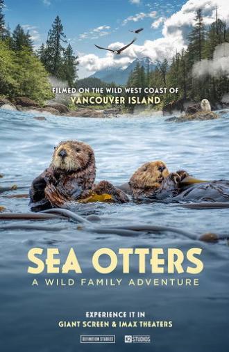 Sea Otters: A Wild Family Adventure (2026)