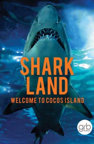 Shark Land: Welcome to Cocos Island (2015)