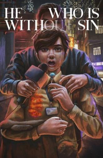He Who Is Without Sin (2020)