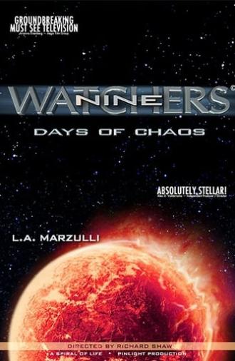 Watchers 9: Days of Chaos (2015)