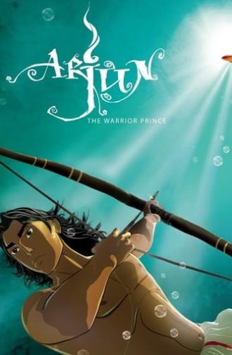 Arjun: The Warrior Prince (2012)