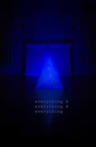 Everything & Everything & Everything (2014)