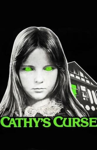 Cathy's Curse (1977)