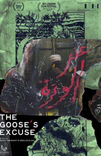 The Goose's Excuse (2023)