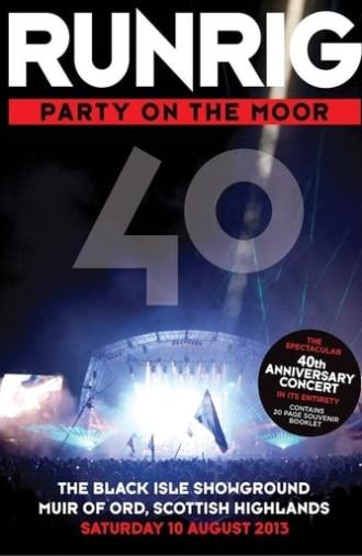 Runrig - Party on the Moor (2014)