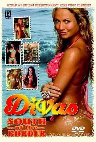 WWE Divas: South Of The Border (2004)