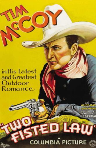 Two-Fisted Law (1932)