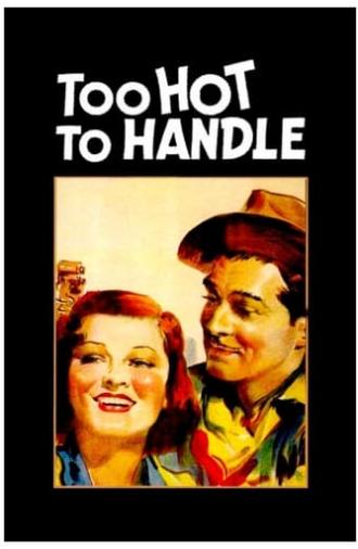 Too Hot to Handle (1938)