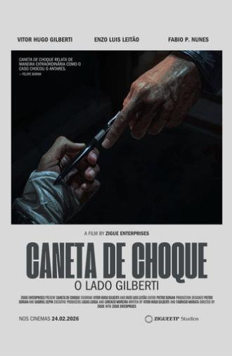 Caneta de Choque: o Lado Gilberti (2026)