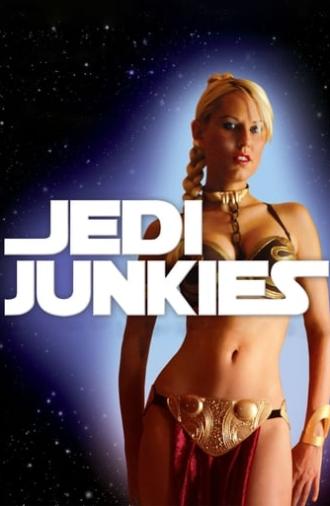 Jedi Junkies (2010)