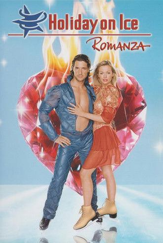 Holiday on Ice: Romanza (2005)