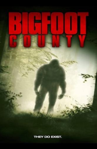 Bigfoot County (2012)