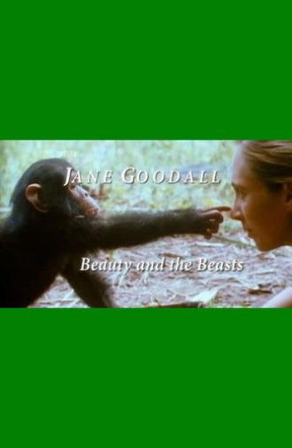 Jane Goodall - Beauty and the Beasts (2010)