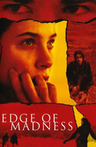 Edge of Madness (2002)