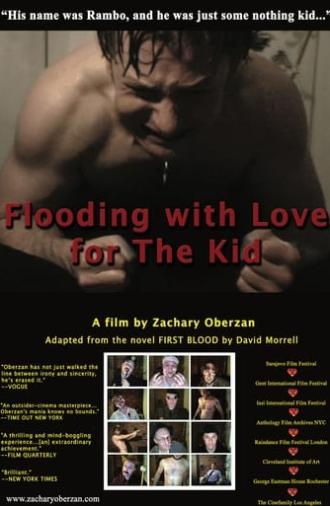 Flooding with Love for The Kid (2010)