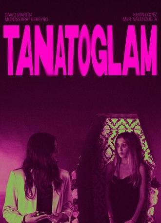 Tanatoglam (2024)