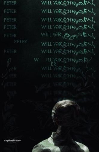 Peter will verschwinden (2025)