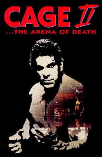 Cage II: The Arena of Death (1994)