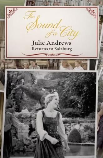 The Sound of a City: Julie Andrews Returns to Salzburg (2015)