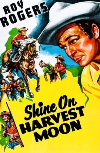 Shine On Harvest Moon (1938)