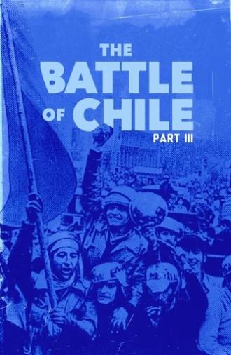 The Battle of Chile: Part III (1979)