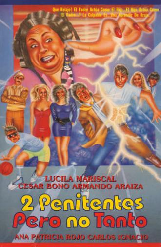 Dos Penitentes Pero no Tanto (1990)