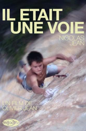 Il Était Une Voie (2012)