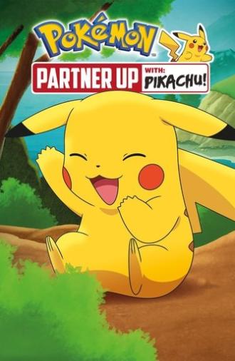 Pokémon: Partner Up With Pikachu! (2019)