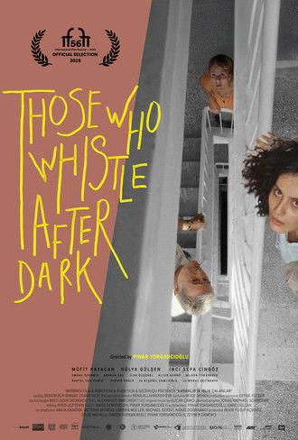 Those Who Whistle After Dark (2025)