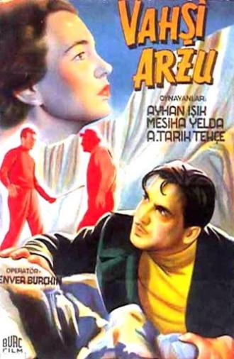 Vahşi Arzu (1953)