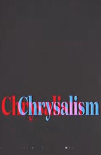 Chrysalism (2024)