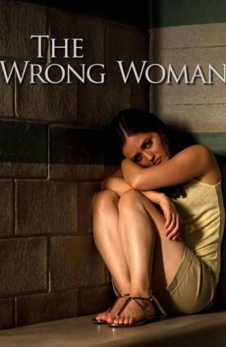 The Wrong Woman (2013)