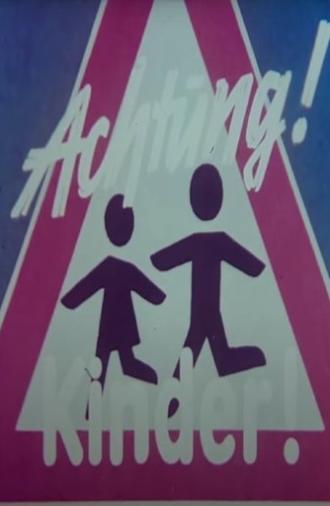 Achtung, Kinder! (1983)