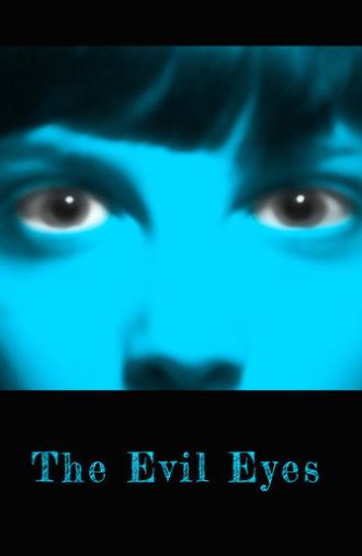 The Evil Eyes (2011)