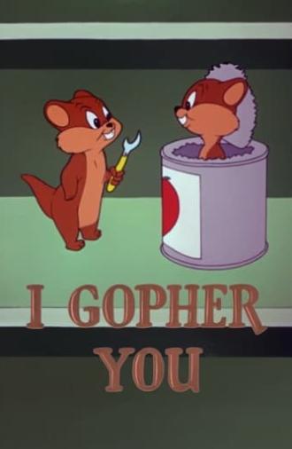 I Gopher You (1954)