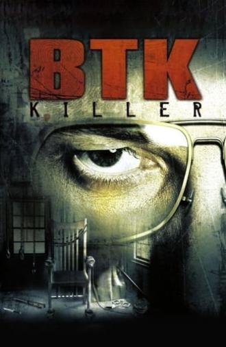 B.T.K. Killer (2005)