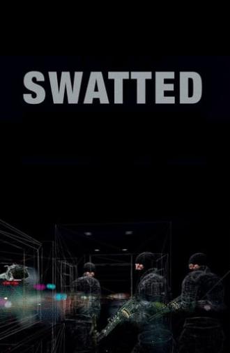 Swatted (2019)